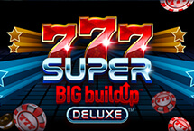777 Super Big Buildup DeluxeÃ¢ÂÂ¢